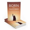 Born To Succeed 443x480.jpg